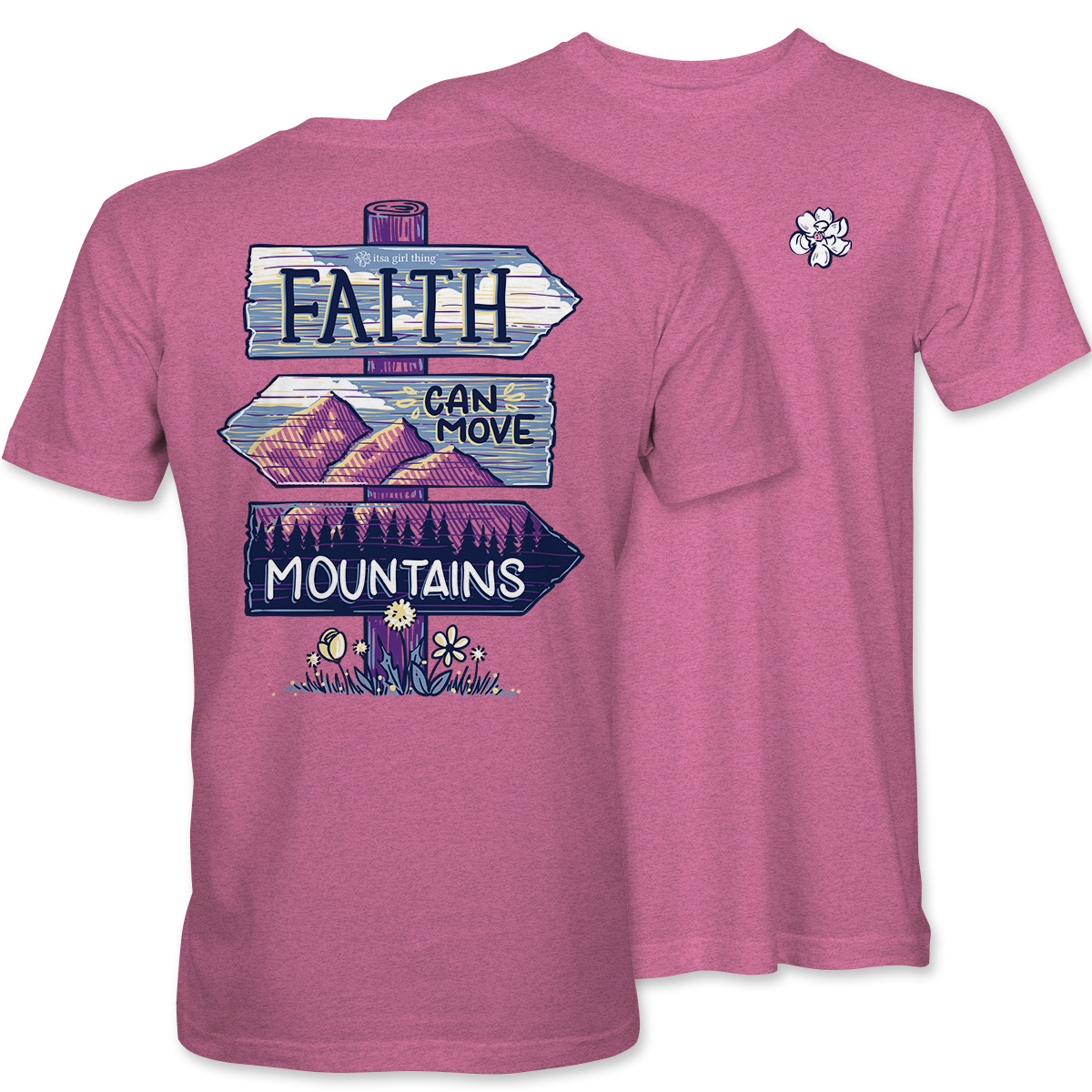 Faith Can Move Mountains- Road Signs Faith T-Shirt