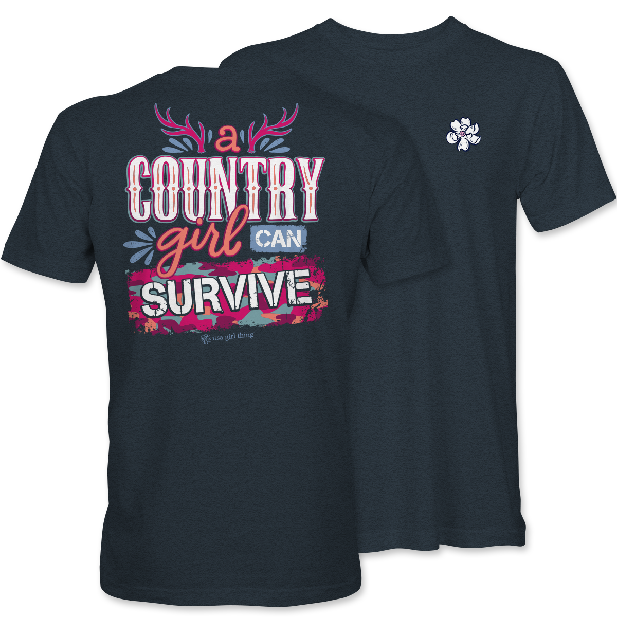 Country Girl Can Survive Itsa Girl Thing Short Sleeve Cotton T Shirt 7299