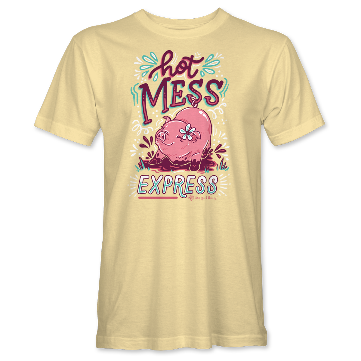 Hot Mess Express YOUTH Itsa Girl Thing