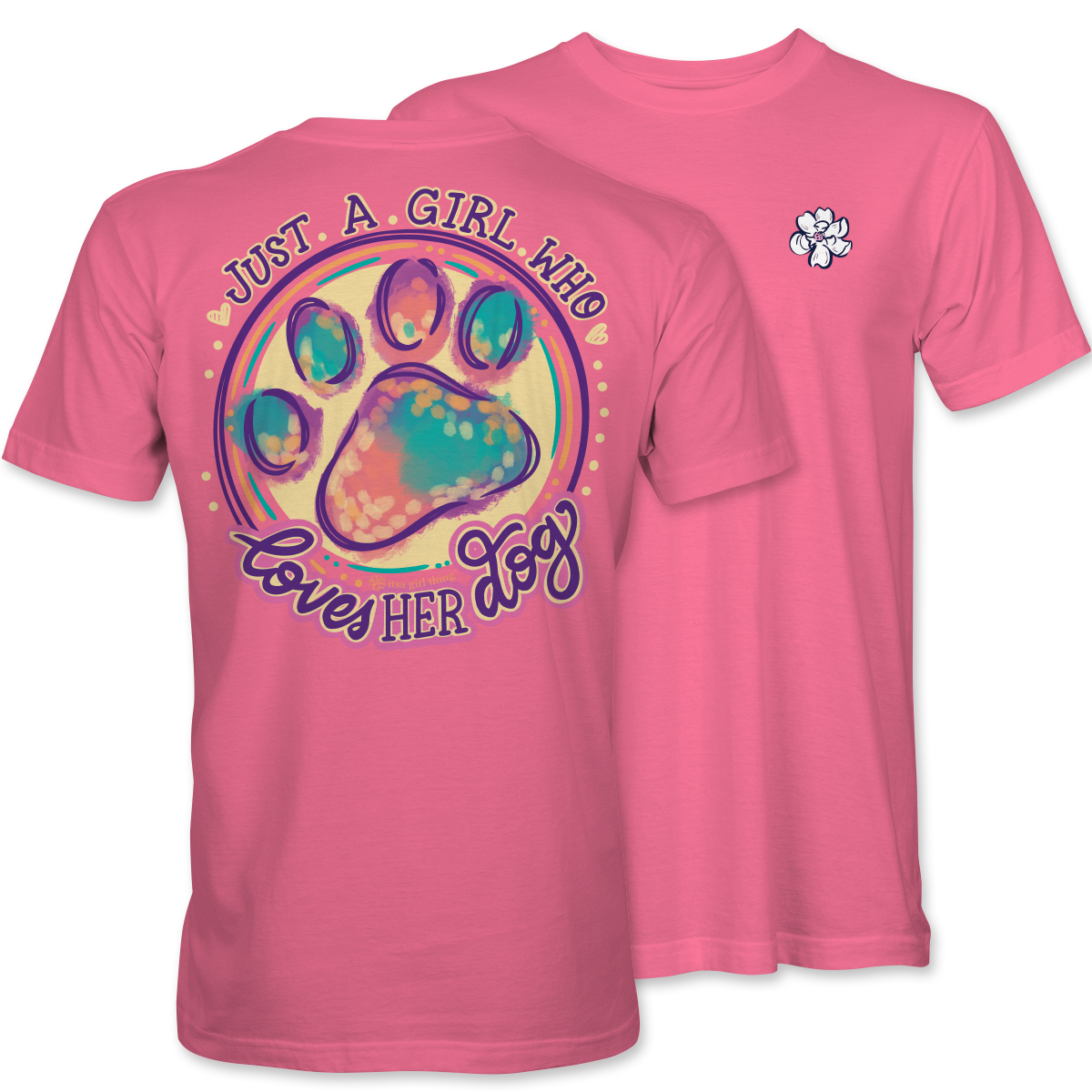 Just a Girl Loves Dog- Watercolor Paw Print T-Shirt