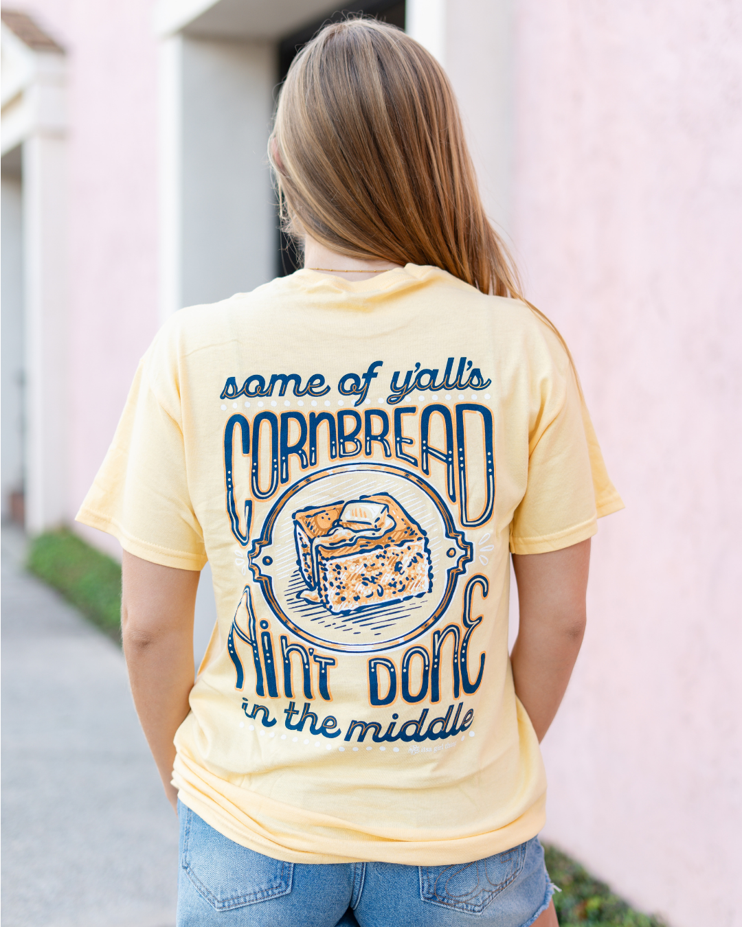 Some of Y’all’s Cornbread Ain’t Done T-Shirt – Yellow Haze Southern Humor Tee