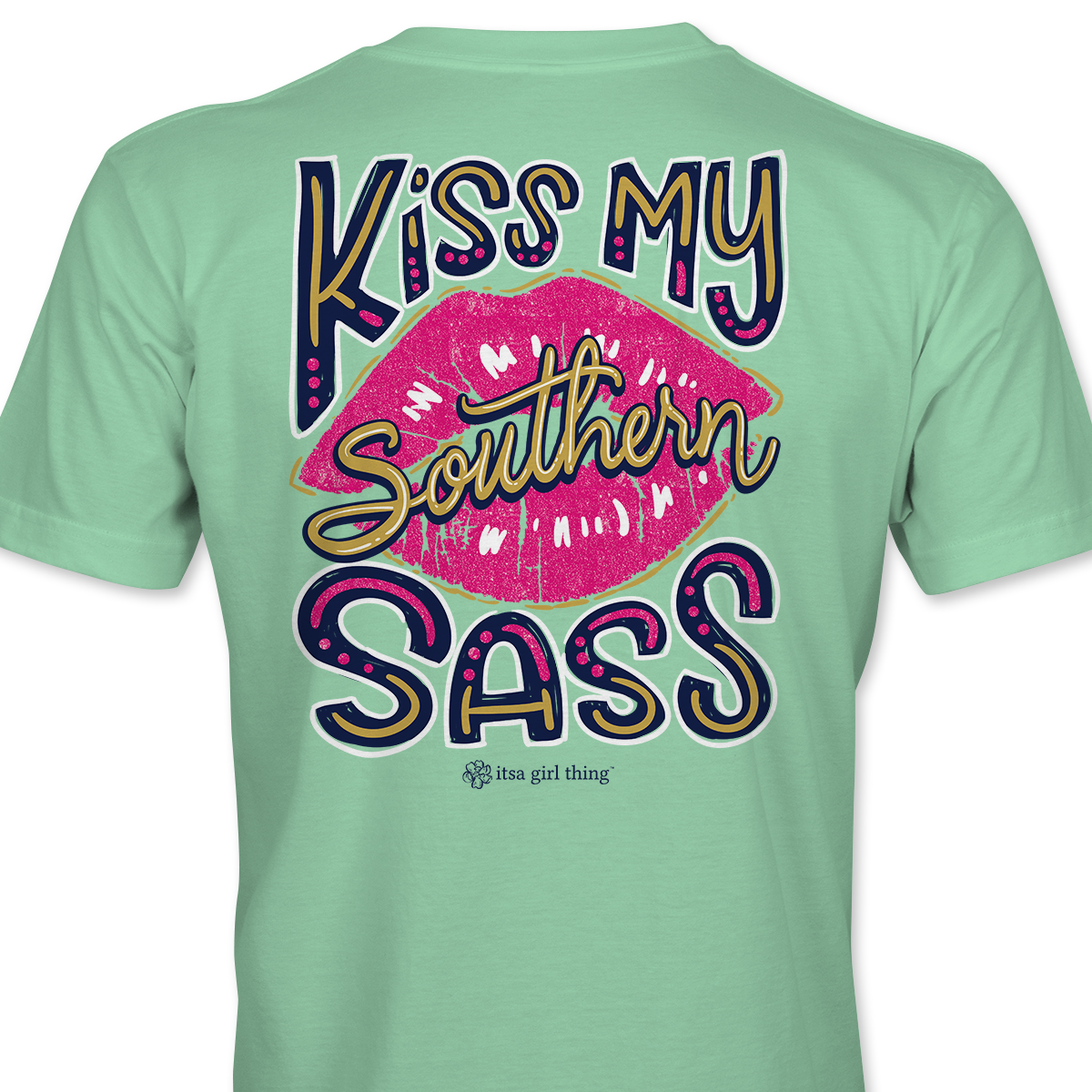 Kiss My Southern Sass- Sassy Lips T-Shirt