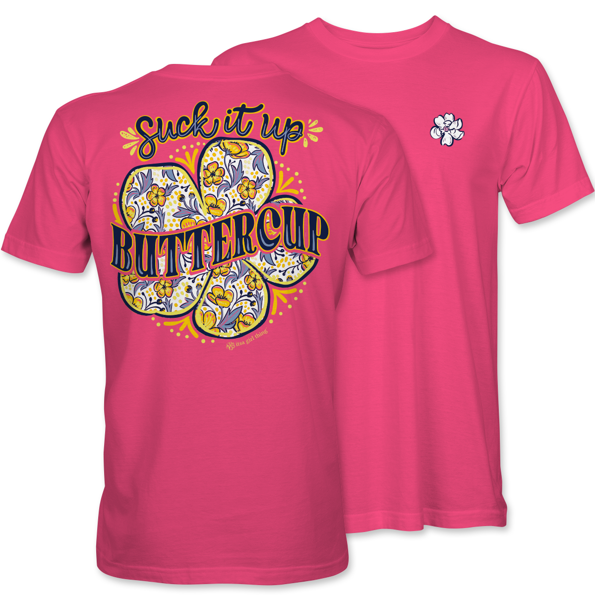 Buttercup Pattern- Sassy Southern Bloom T-Shirt